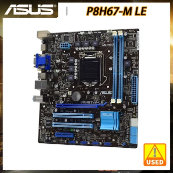 ASUS P8H67-M LE Motherborad 1155 Motherborad 1155 DDR3 Intel H67 Paramos Core i3 i5 i7 Cpu USB3.0 16GB DVI HDMI PCI-E X16 Lizdas