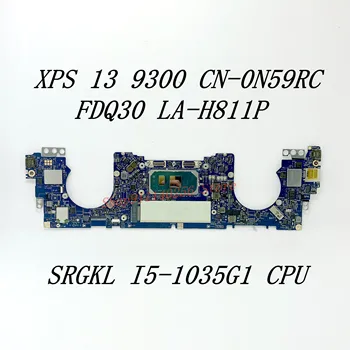 Mainboard N59RC 0N59RC KN-0N59RC XPS 13 9300 Nešiojamas Plokštė FDQ30 LA-H811P Su SRGKL I5-1035G1 CPU 100% Visiškai Išbandytas GERAI
