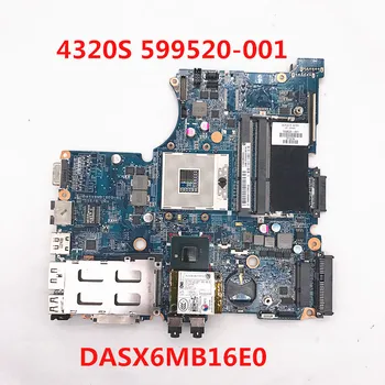 Nemokamas Pristatymas Aukštos Kokybės Mainboard HP 4320S 4420S 599520-001 DASX6MB16E0 Nešiojamas Plokštė HM57 DDR3 100% Visiškai Išbandytas GERAI