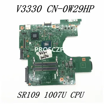 W29HP 0W29HP KN-0W29HP Už 3330 VOSTRO 131 V131 Nešiojamojo kompiuterio pagrindinę Plokštę Su 1007U CPU 12275-1 PWB.8G44H.REV DDR3 100% Visiškai Išbandytas GERAI